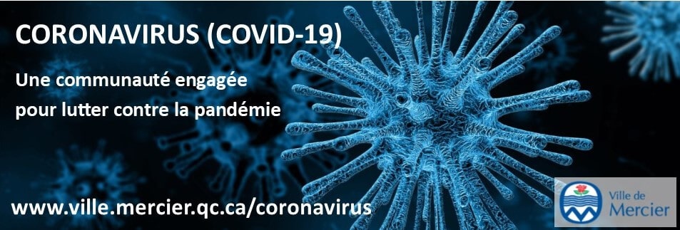 Coronavirus: la Ville de Mercier adopte de nouvelles mesures