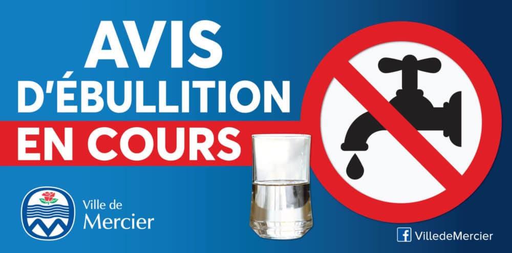 AVIS D’ÉBULLITION EN VIGUEUR