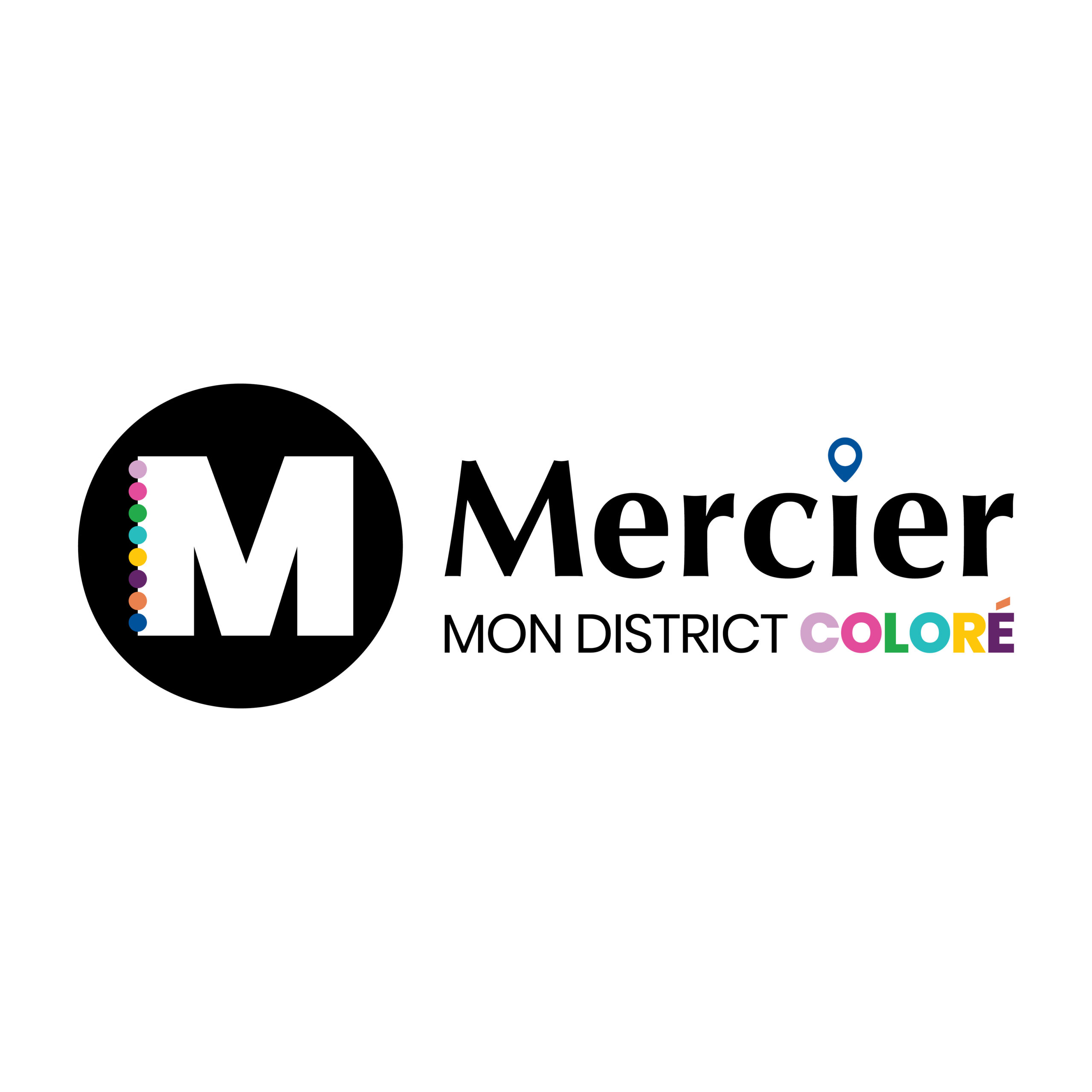 Lancement de Mercier, mon district coloré